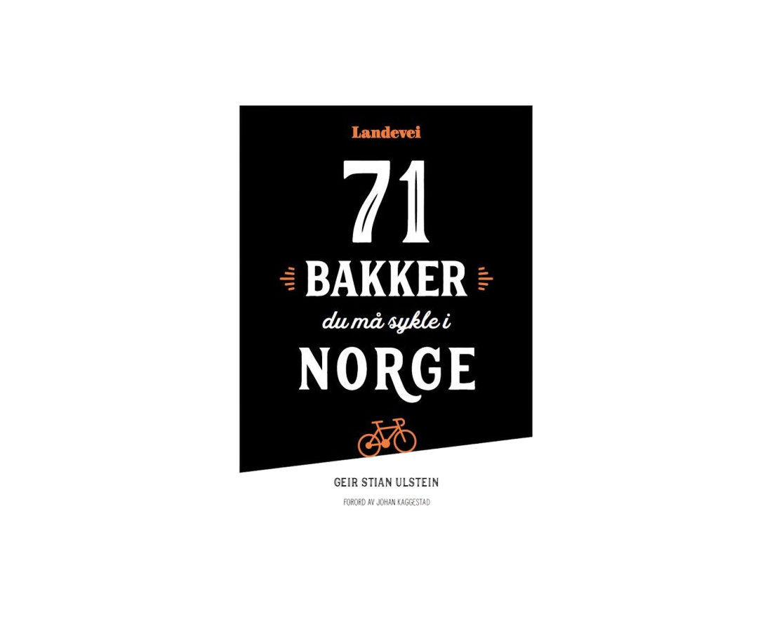 Fri Flyt 71 bakker du må sykle i Norge bok